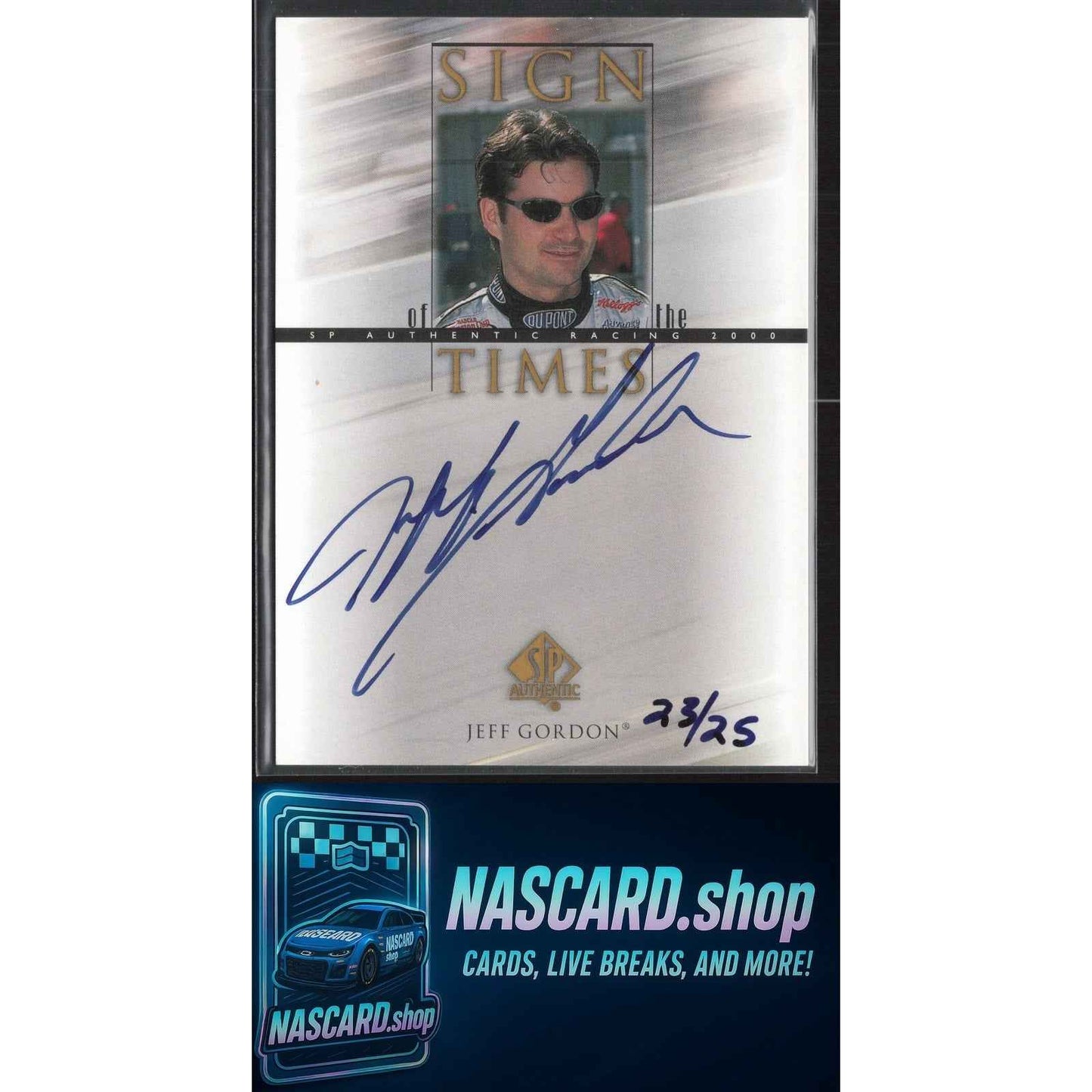 2000 SP Authentic #JG Jeff Gordon Sign of the Times Gold