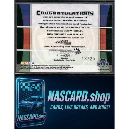2007 Press Pass Eclipse Denny Hamlin Tony Stewart J.J. Yeley Teammates Autographs #/25 - NASCARD.shop