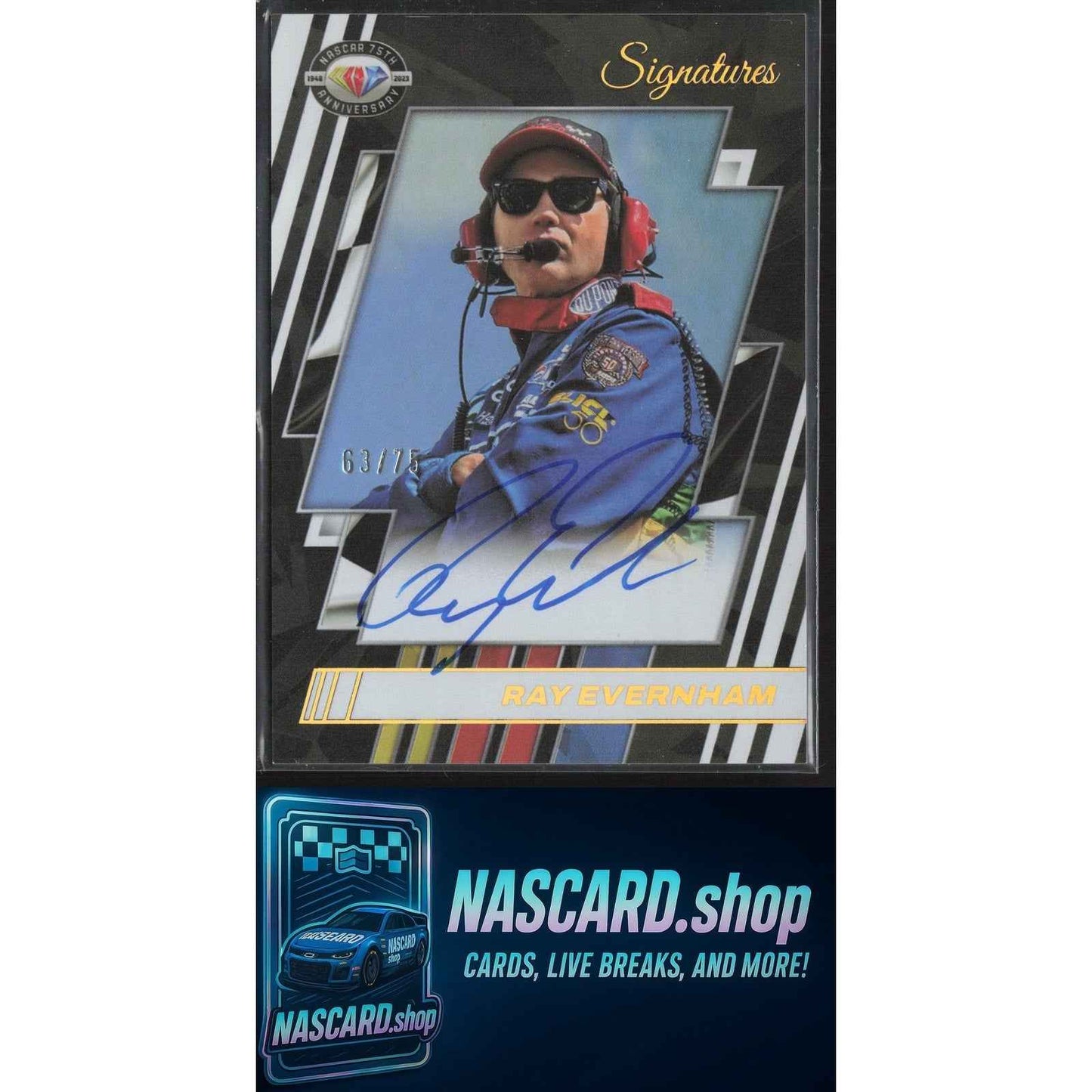 2023 National Treasures Ray Evernham NASCAR 75th Anniversary Signatures Holo /75