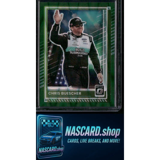 2025 Donruss #71 Chris Buescher Optic Green Swirl #/7