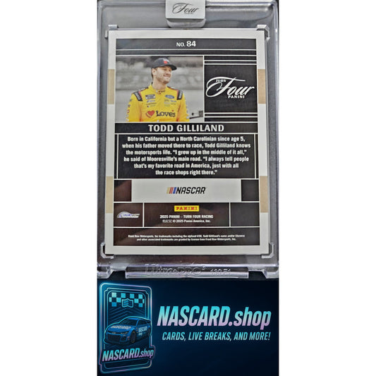 2025 Panini Turn Four #84 Todd Gilliland #/75