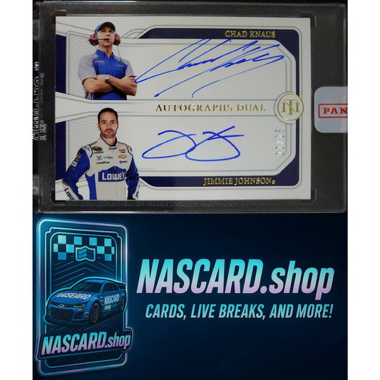 2023 National Treasures #DA-7X Jimmie Johnson Chad Knaus Dual Autographs #/25 - NASCARD.shop