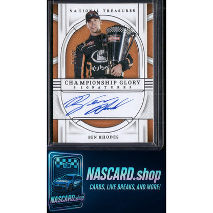 2024 Panini National Treasures Ben Rhodes Championship Glory Signatures #/99 - NASCARD.shop