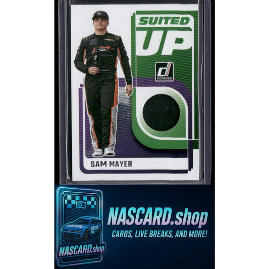 2025 Donruss #SU-SMR Sam Mayer Suited Up Swatches