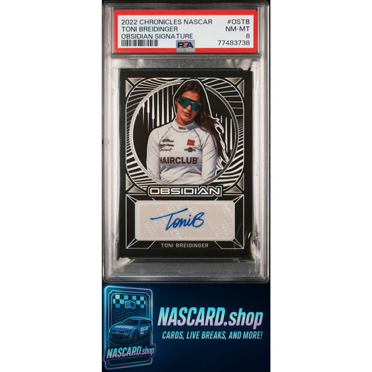 2022 Panini Chronicles NASCAR Toni Breidinger Obsidian Signature PSA 8