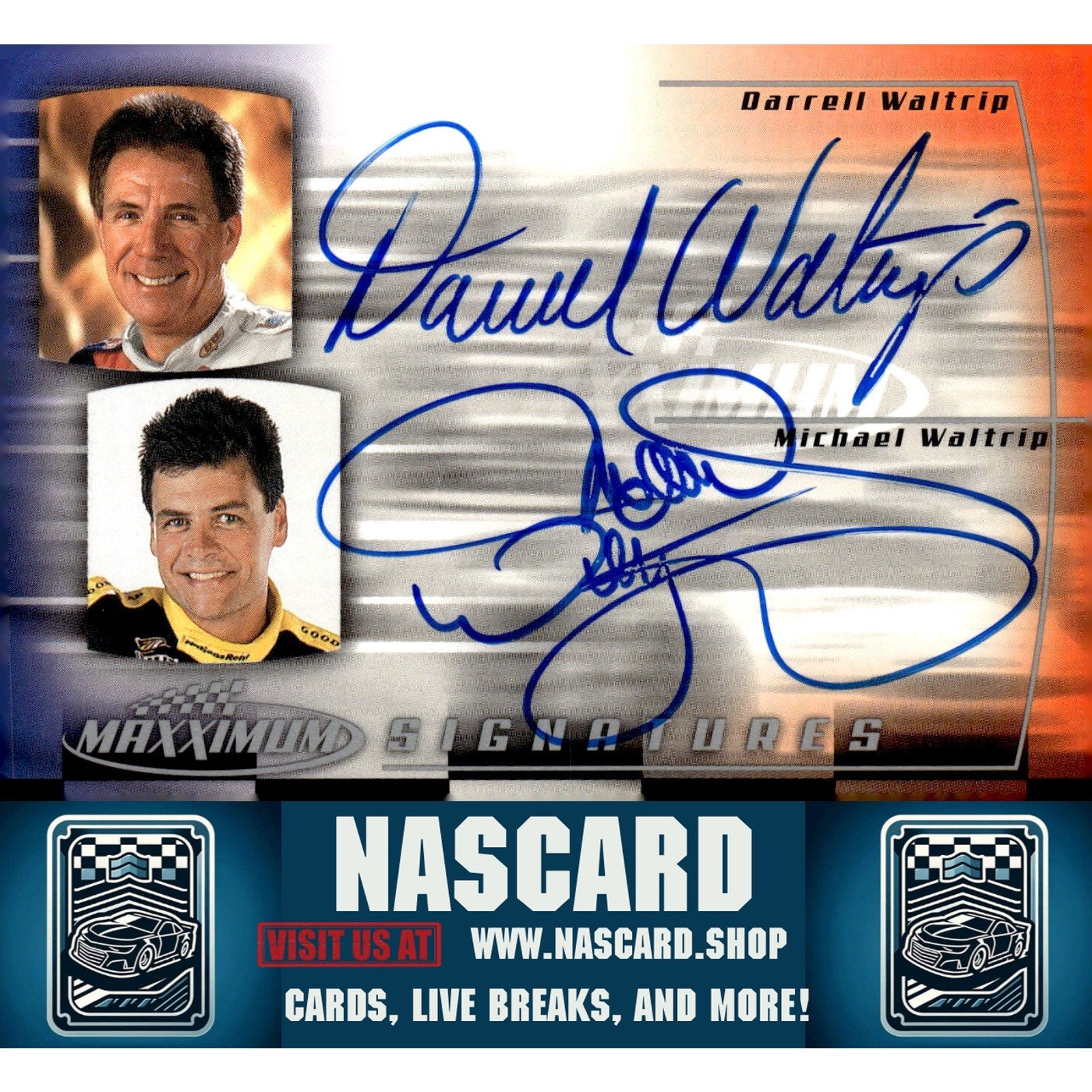 2000 Maxximum #MD-2 Matt Waltrip/Darrell Waltrip Signatures - NASCARD.shop