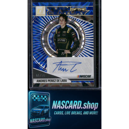 2025 Donruss Andres Perez De Lara Turn of the Century Auto Blue Xplosion /25 - NASCARD.shop