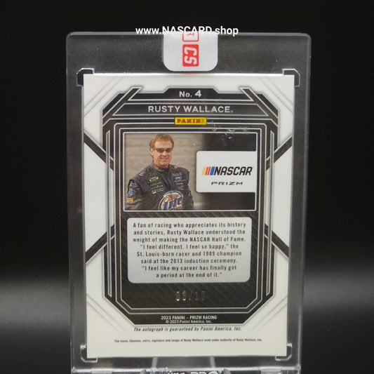 2023 Panini Prizm Racing Gold Prizm Signatures #4 Rusty Wallace /10