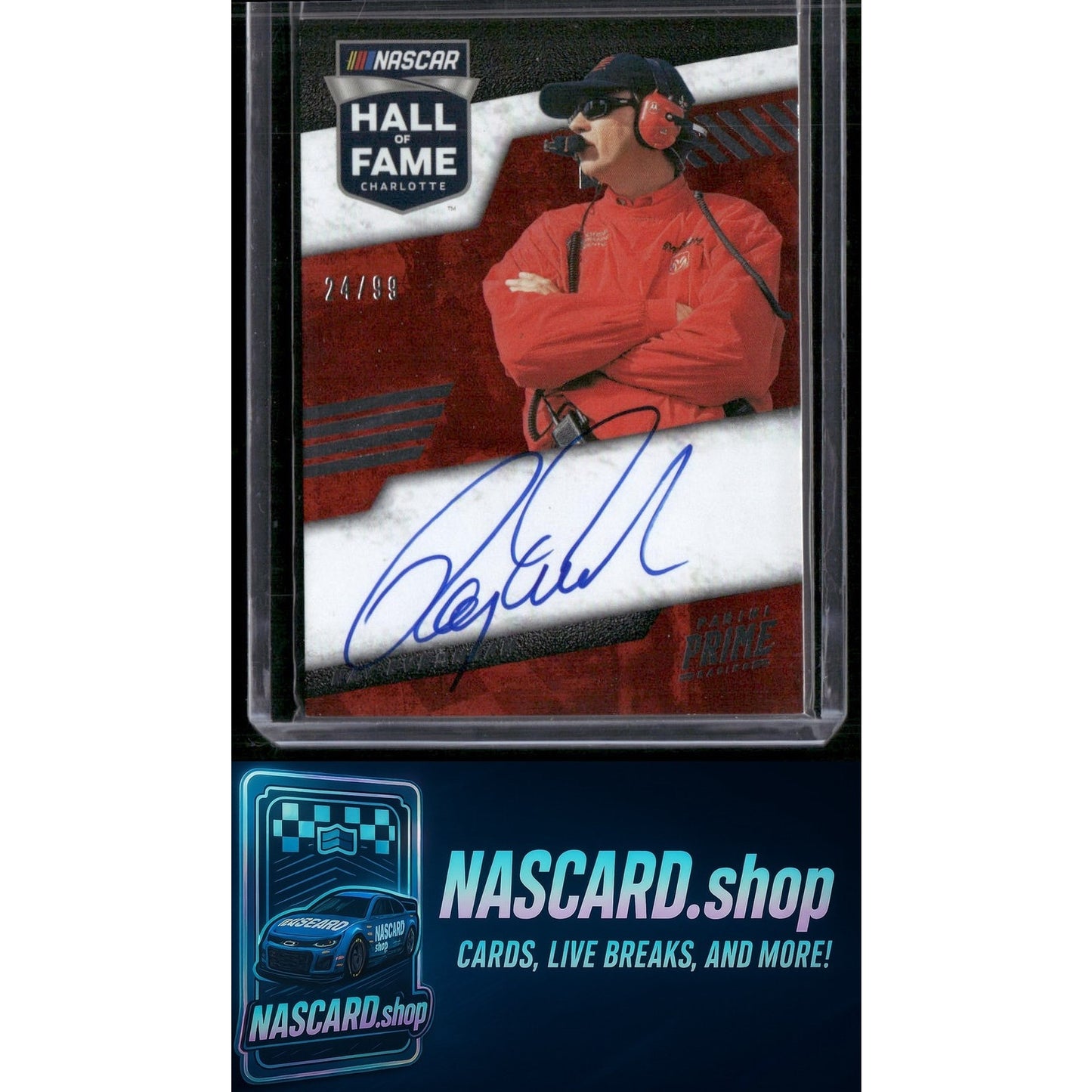 2023 Panini Prime #HFS-REM Ray Evernham Hall of Fame Signatures #24/99 - NASCARD.shop
