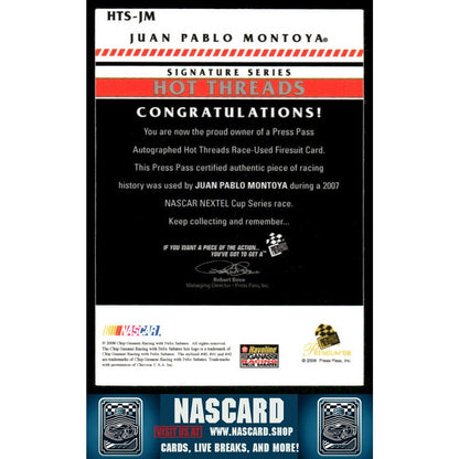 2008 Press Pass Premium #HTS-JM Juan Pablo Montoya Hot Threads Autographs - NASCARD.shop