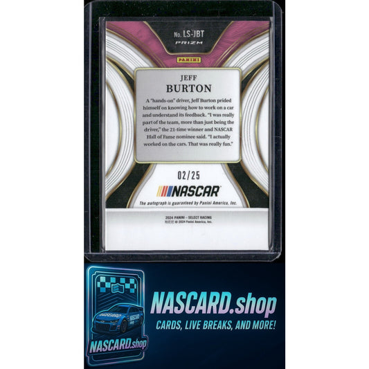 2024 Panini Select #LS-JBT Jeff Burton Legendary Signatures Tie-Dye Prizms #/25 - NASCARD.shop