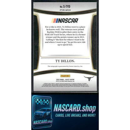 2024 Panini Select #S-TYD Ty Dillon Trackside Action Signatures
