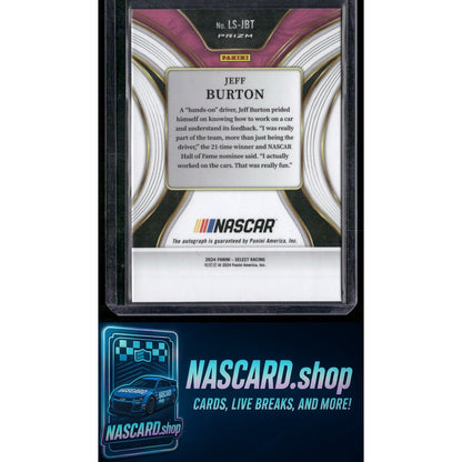 2024 Panini Select #LS-JBT Jeff Burton Legendary Signatures - NASCARD.shop