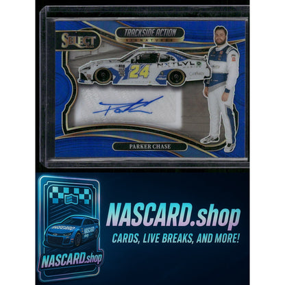 2025 Panini Select Parker Chase Trackside Action Signatures Blue Prizms #/99
