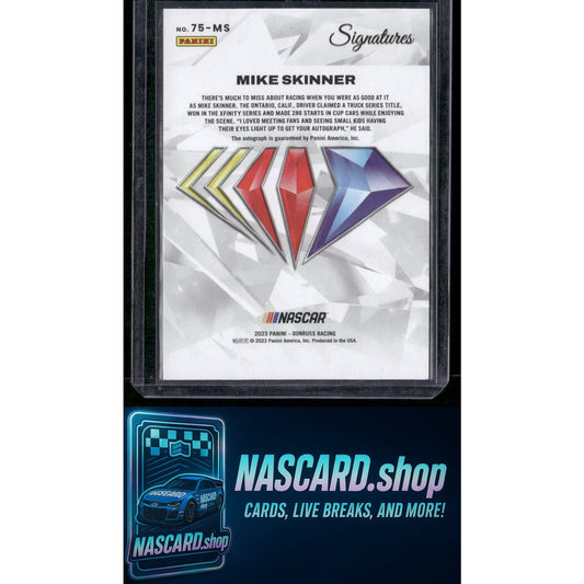 2023 Panini Prime #75-MS Mike Skinner NASCAR 75th Anniversary Signatures