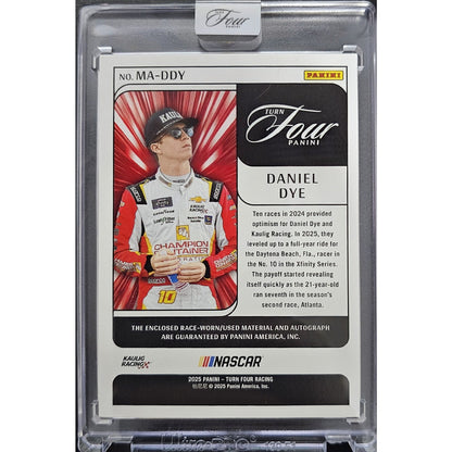 2025 Panini Turn Four Racing #MA-DDY Daniel Dye Memorabilia Autographs #/99