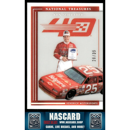 2024 Panini National Treasures #HA-KS Ken Schrader Hendrick 40th Anniversary