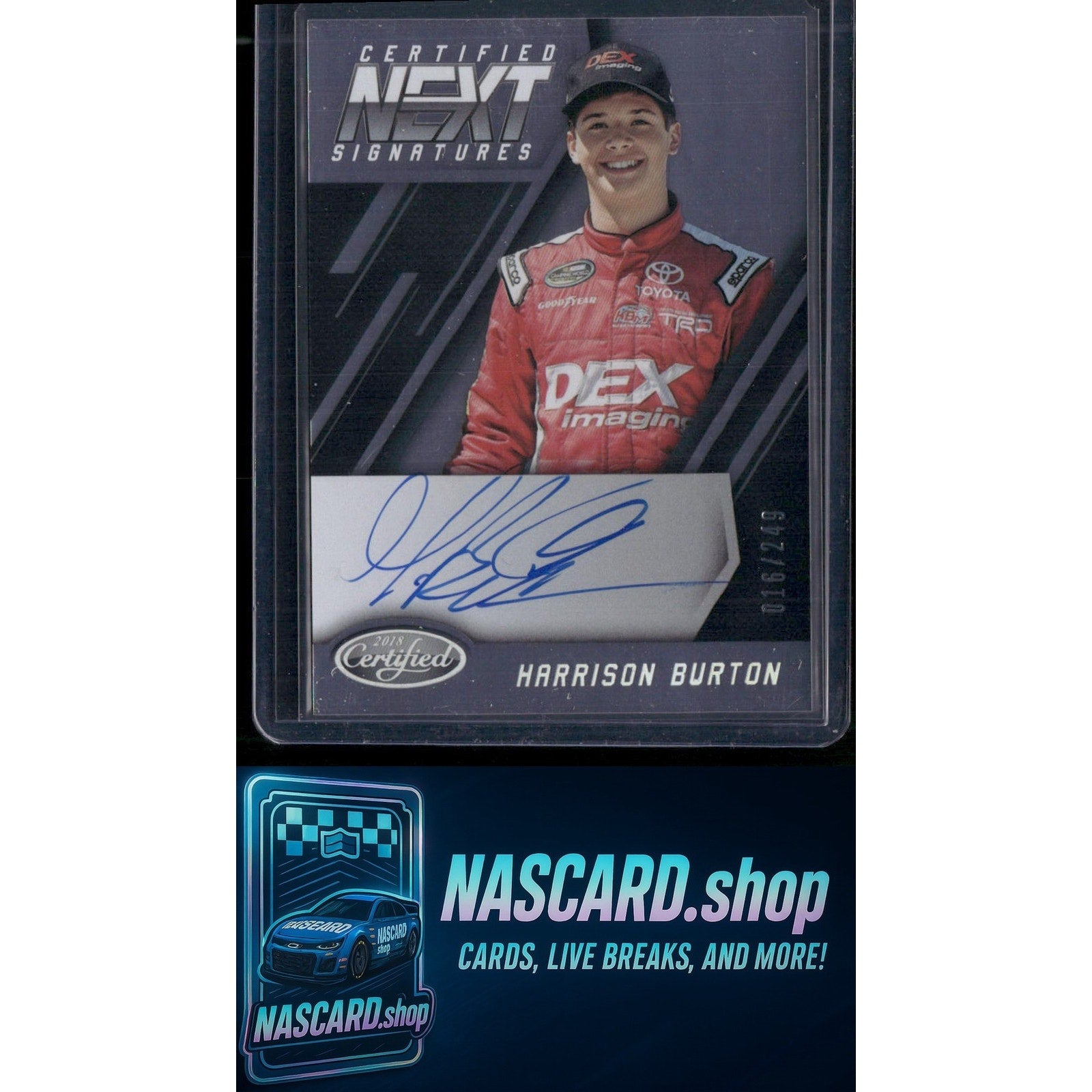 2018 Panini Certified #NEXT-HB Harrison Burton Certified Next Signatures #/249 - NASCARD.shop