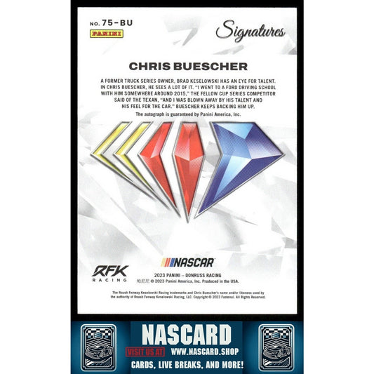 2023 Panini Donruss NASCAR 75th Anniversary Signatures Chris Buescher