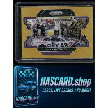 2022 Panini Prizm #98 Alex Bowman Gold Prizm #10/10 - NASCARD.shop