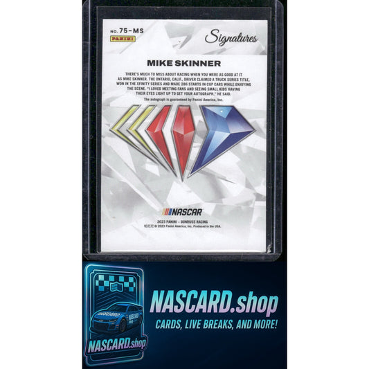 2023 Panini Prime #75-MS Mike Skinner NASCAR 75th Anniversary Signatures
