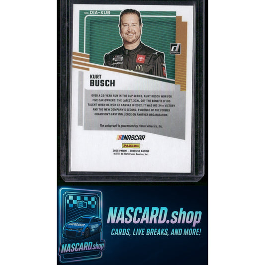 2025 Donruss #DIA-KUB Kurt Busch Dialed In Autographs Orange Ice