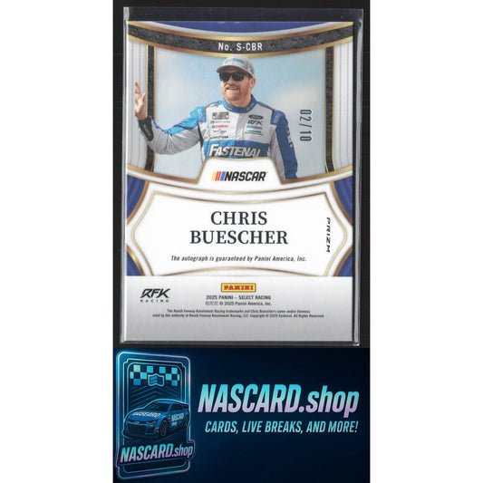 2025 Panini Select #S-CBR Chris Buescher Signatures Gold Prizms #/10
