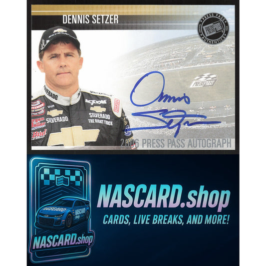 2006 Press Pass #NNO Dennis Setzer Autographs