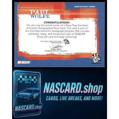 2005 Press Pass Paul Wolfe Autographs