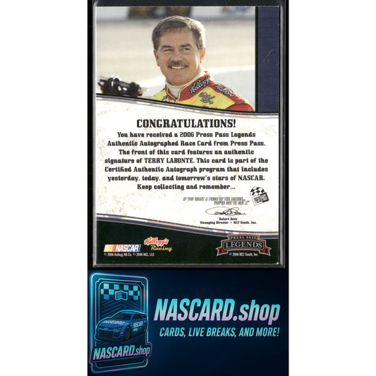 2006 Press Pass Legends Terry Labonte Autographs Black #/50 - NASCARD.shop