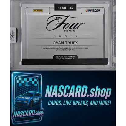 2025 Panini Turn Four #SH-RTX Ryan Truex Shoes #/75