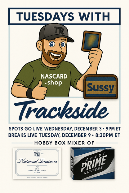 Tuesdays with Trackside! 3 Hobby Box Mixer (2 24 NT + 1 23 PRIME) - Pick Your Driver - December 9, 2025