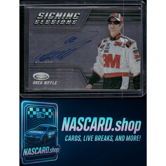 2018 Panini Certified #SS-GB Greg Biffle Signing Sessions #/199 - NASCARD.shop