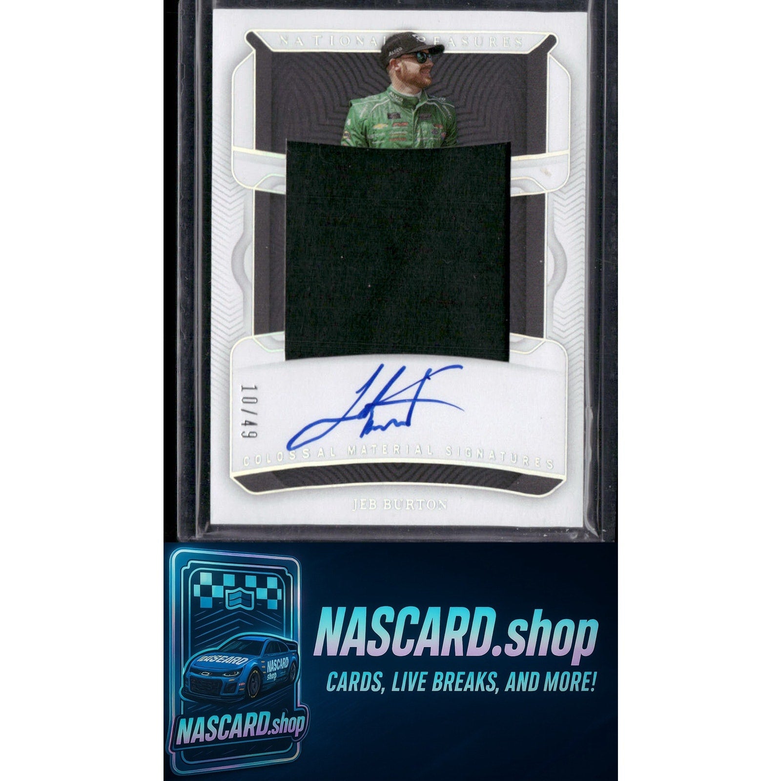 2023 National Treasures Jeb Burton Colossal Materials Signatures Holo Silver /49 - NASCARD.shop