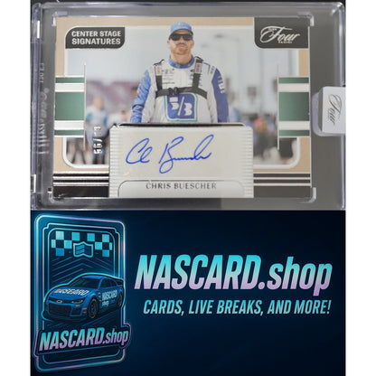 2025 Panini Turn Four #CSS-CBR Chris Buescher Center Stage Signatures #/99