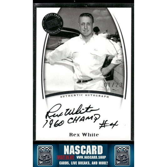 2007 Press Pass Legends Authentic Autograph Rex White 01/23 Inscription Auto
