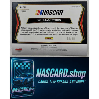 2025 Panini Select Pit Road #161 William Byron Gold Prizms #/10
