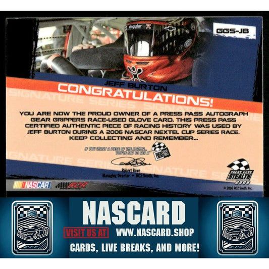 2006 Press Pass Stealth Vault #GGS-JB Jeff Burton Gear Grippers Autographs