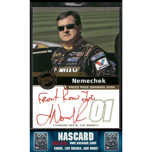 2006 Press Pass Signings Authentic Auto Holo Gold Joe Nemechek /50 Inscription