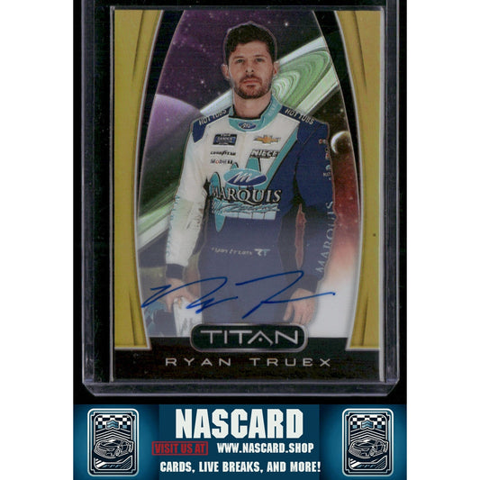 2020 Panini Chronicles #18 Ryan Truex Titan Gold #/10 - NASCARD.shop