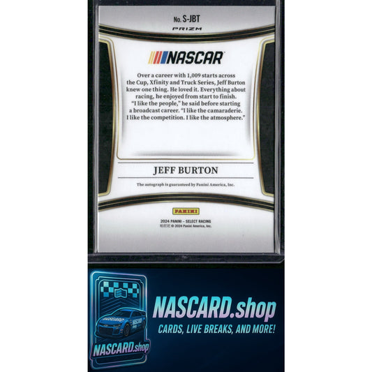 2024 Panini Select #S-JBT Jeff Burton Signatures
