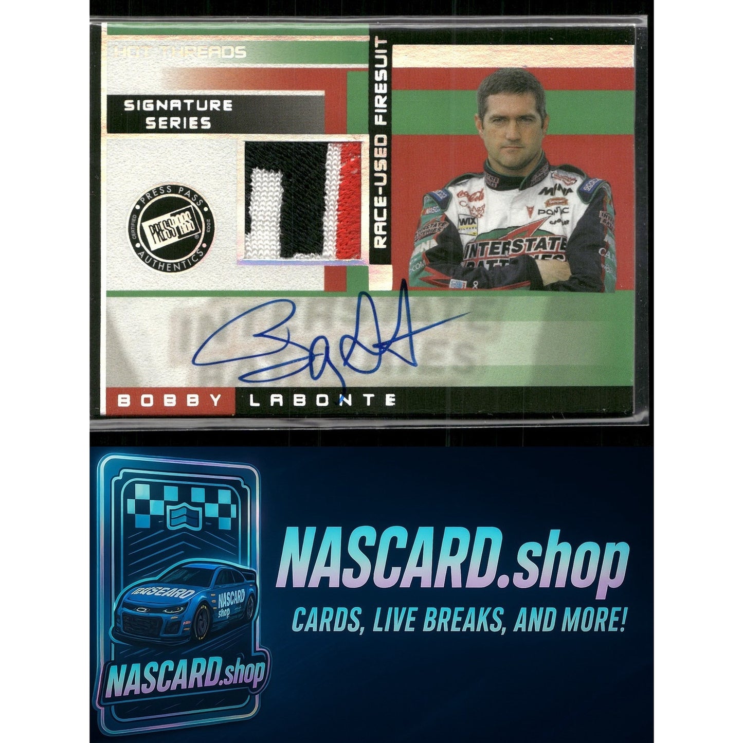 2003 Press Pass Premium Vault Bobby Labonte Hot Threads Drivers Autographs - NASCARD.shop