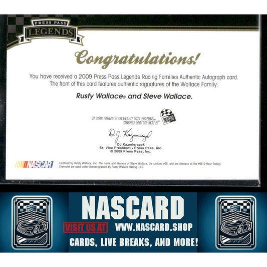 2009 Press Pass Legends Racing Families Rusty Wallace & Steve Wallace Dual /25
