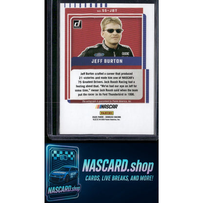 2025 Donruss #SS-JBT Jeff Burton Signature Series Blue Xplosion #/25 - NASCARD.shop