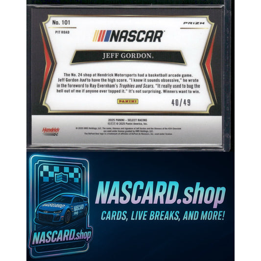 2025 Select Racing #101 Jeff Gordon Pit Road Orange Prizms #/49 - NASCARD.shop