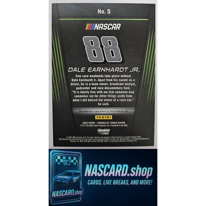 2023 Panini Chronicles #5 Dale Earnhardt Jr Torque Autographs - NASCARD.shop