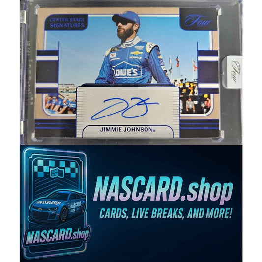 2025 Panini Turn Four #CSS-JJN Jimmie Johnson Center Stage Signatures Blue #/49
