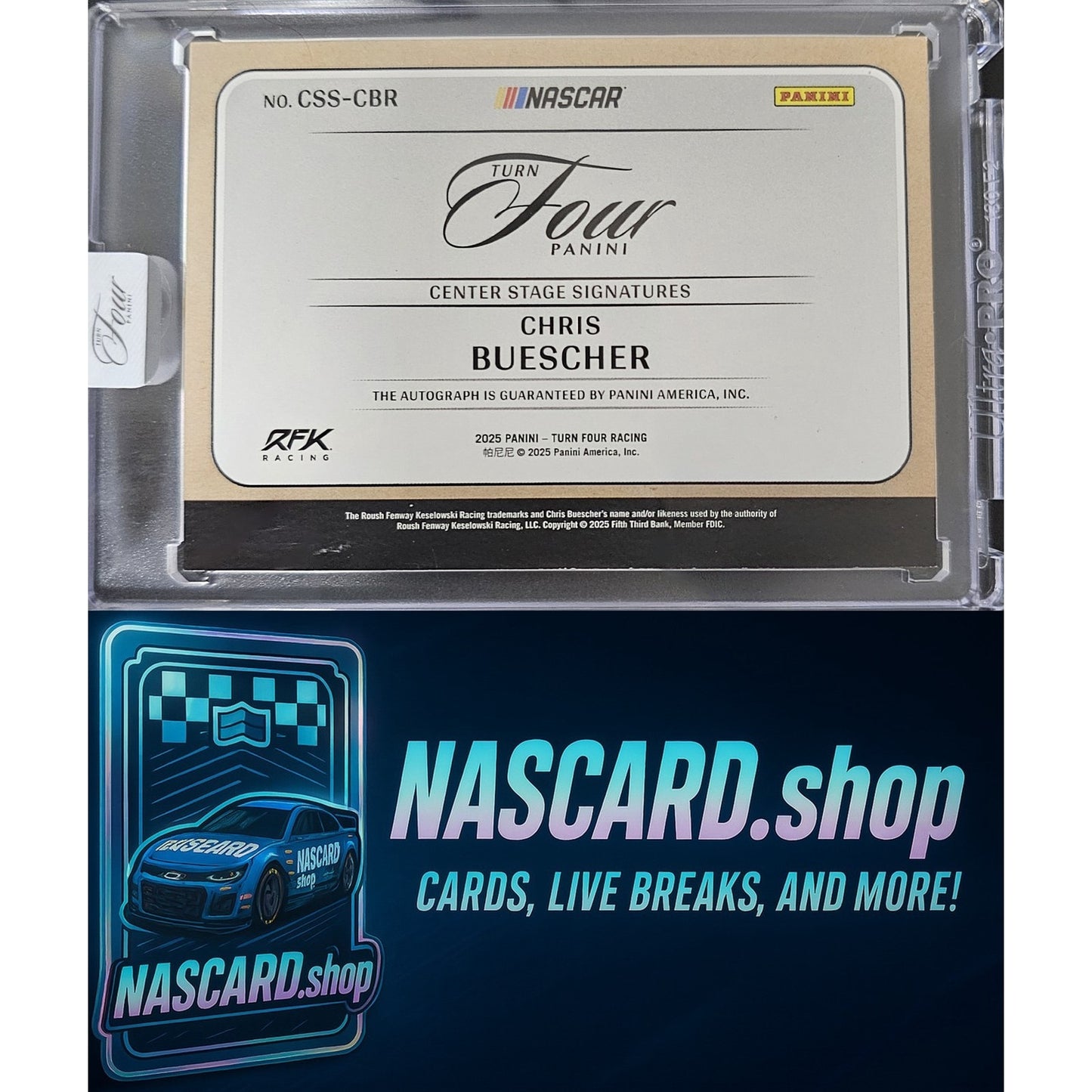 2025 Panini Turn Four #CSS-CBR Chris Buescher Center Stage Signatures #/99