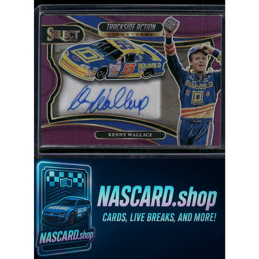 2025 Select Racing Kenny Wallace Trackside Action Signatures Purple Prizms #/49 - NASCARD.shop