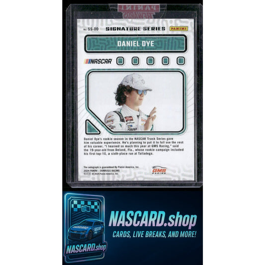 2024 Donruss #SS-DD Daniel Dye Signature Series - NASCARD.shop